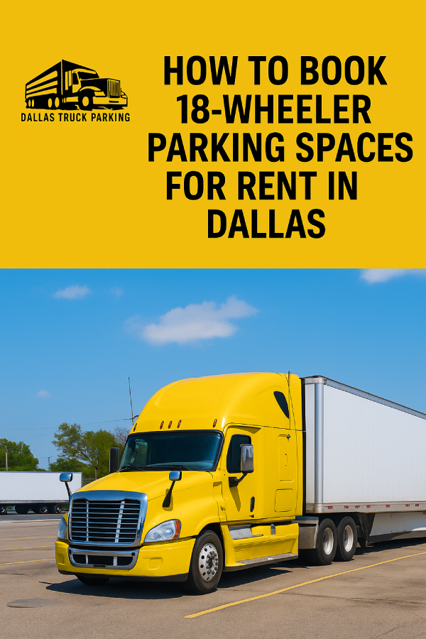 18-Wheeler Parking Spaces
