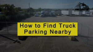 Truck Parking Near Me
